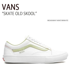 VANS oY Xj[J[ SKATE OLD SKOOL WEARAWAY MINT WWHITE VN0A5FCBD7V XP[gI[hXN[ ~g zCg Y fB[X jp p