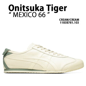 Onitsuka Tiger オニツカタイガー スニーカー MEXICO 66 CREAM メンズ レディース 男性用 女性用 1183B781.103