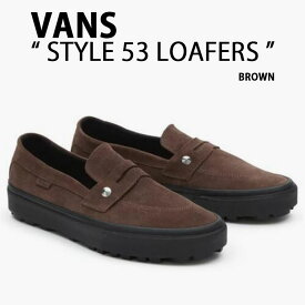 VANS バンズ ローファー STYLE 53 LOAFERS BROWN VN000CTAY49 シューズ スタイル53 スエード スリッポン ローファースタイル ブラウン メンズ レディース【中古】未使用品