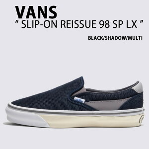 VANS oY Xj[J[ SLIP-ON REISSUE 98 SP LX BLACK SHADOW MULTI VN000MXHDT4 Xb| CV[ ubN VhE }` Y fB[X jp p