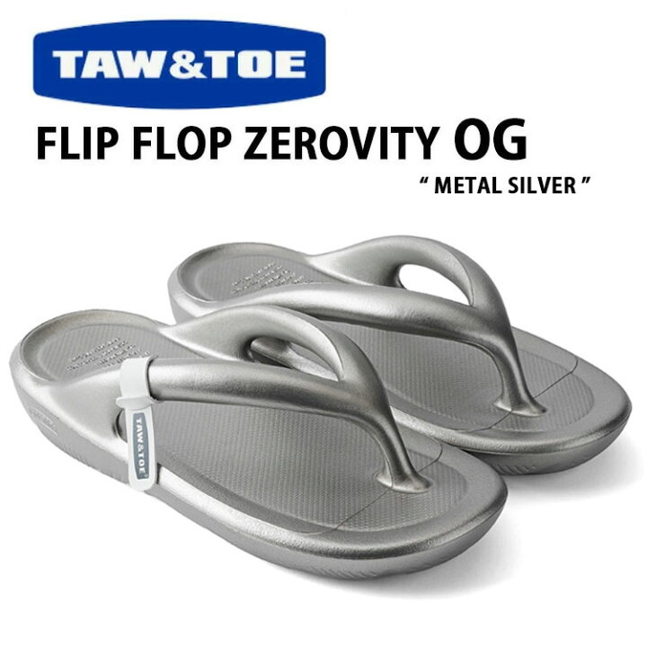 楽天市場】TAW＆TOE トー＆トー サンダル FLIP FLOP ZEROVITY OG METAL 