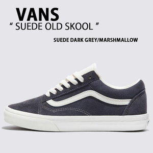 VANS oY Xj[J[ SUEDE OLD SKOOL DARK GREY MARSHMALLOW VN000CT8ENH XG[h I[hXN[ V[Y _[NO[ }bV} Y fB[X