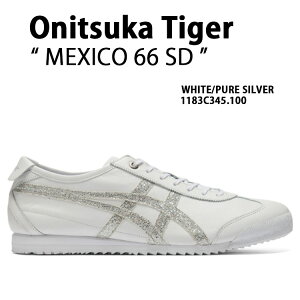 Onitsuka Tiger IjcJ^CK[ Xj[J[ MEXICO 66 SD WHITE PURE SILVER 1183C345.100 V[Y LVR 66 SD zCg sAVo[ fB[X p