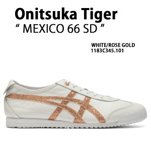 Onitsuka Tiger IjcJ^CK[ Xj[J[ MEXICO 66 SD WHITE ROSE GOLD 1183C345.101 V[Y LVR 66 SD zCg [YS[h fB[X p