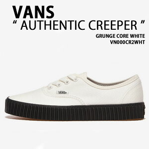 VANS oY Xj[J[ AUTHENTIC CREEPER GRUNGE CORE WHITE VN000CR2WHT V[Y I[ZeBbN N[p[ OWRAzCg Y fB[X