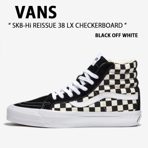 oY Xj[J[ SK8-Hi REISSUE 38 LX CHECKERBOARD BLACK OFF WHITE VN000CR02BO XP[gnC [V 38 LX `FbJ[{[h ubN ItzCg Y fB[X jp p