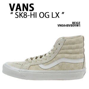 VANS oY V[Y SK8-HI LX BEIGE VN0A4BVB0VW1 XP[gnC XG[h XEF[h XPnC nCJbg x[W Y