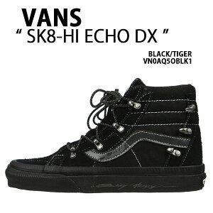 VANS oY fB[X V[Y SK8-HI ECHO DX BLACK TIGER VN0A7Q5OBLK1 XP[gnC U[ XG[h XPnC ubN ^CK[