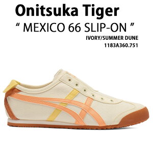 Onitsuka Tiger IjcJ^CK[ fB[X Xj[J[ MEXICO 66 SLIP-ON IVORY ORANGE 1183A360.751 V[Y LVR66 Xb| AC{[ IW