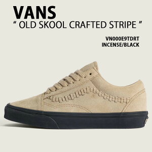 VANS oY Xj[J[ OLD SKOOL CRAFTED STRIPE VN000E9TDRT V[Y I[hXN[ NtgXgCv XEF[h {v INCENSE BLACK Y fB[X