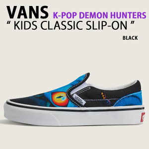 VANS �o���Y �L�b�Y �X�j�[�J�[ KPOP DEMON HUNTERS KIDS CLASSIC SLIP-ON VN000EECBMA �V���[�Y K�|�b�v �f�[�����n���^�[�Y �L�b�Y �N���V�b�N�X���b�|�� ���g���L�b�Y BLACK �u���b�N