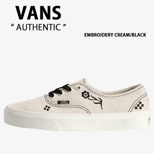 VANS �o���Y �X�j�[�J�[ AUTHENTIC EMBROIDERY CREAM BLACK VN000D6GE4O �I�[�Z���e�B�b�N �G���u���C�_���[ �N���[�� �u���b�N �j���p �����p