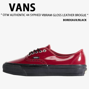VANS �o���Y �V���[�Y OTW AUTHENTIC 44 SYPHED VIBRAM GLOSS LEATHER BROGUE BORDEAUX BLACK VN000V33F0G OTW �I�[�Z���e�B�b�N 44 �T�C�t�h �r�u���� �O���X ���U�[ �u���[�O �{���h�[ �u���b�N �j���p