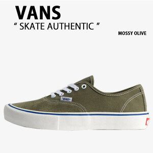 VANS �o���Y �X�j�[�J�[ SKATE AUTHENTIC MOSSY OLIVE VN0A5FC8FR1 �X�P�[�g �I�[�Z���e�B�b�N ���b�V�[ �I���[�u �j���p