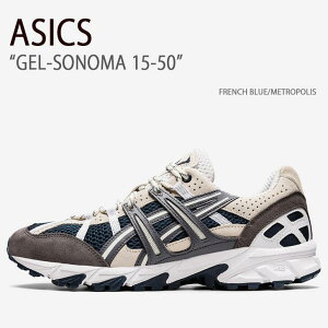 ASICS AVbNX Xj[J[ GEL-SONOMA 15-50 FRENCH BLUE METROPOLIS Q\m} 15-50 t`u[ g|X Y jp 1201A438-402