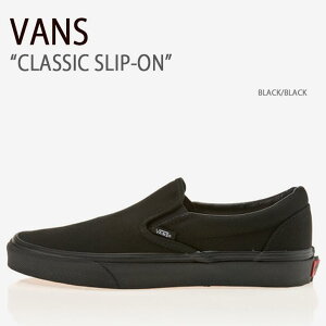 VANS oY Xj[J[ CLASSIC SLIP-ON BLACK BLACK NVbNXb| ubN ubN @Y V[Y Y fB[X jp jp p VN000EYEBKA