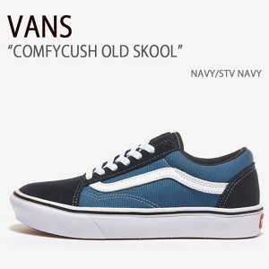 VANS oY Xj[J[ COMFYCUSH OLD SKOOL NAVY STV NAVY RtBNbV I[hXN[ lCr[ @Y V[Y Y fB[X jp jp p VN0A3WMAVNT