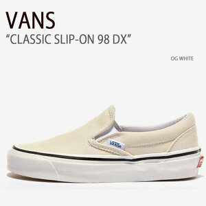 VANS oY Xj[J[ CLASSIC SLIP-ON 98 DX OG WHITE NVbNXb|98fbNX zCg @Y V[Y Y fB[X jp jp p VN0A3JEXQWP
