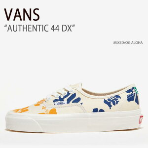 VANS oY Xj[J[ AUTHENTIC 44 DX MIXED OG ALOHA I[ZeBbN44fbNX ~bNXg An @Y V[Y Y fB[X jp jp p VN0A5KX4AWD