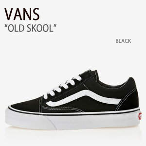VANS oY Xj[J[ OLD SKOOL BLACK I[hXN[ ubN @Y V[Y Y fB[X jp jp p VN-0D3HY28
