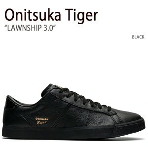 Onitsuka Tiger IjcJ^CK[ Xj[J[ LAWNSHIP 3.0 BLACK [Vbv 3.0 ubN Y fB[X jp p jp 1183A568.001