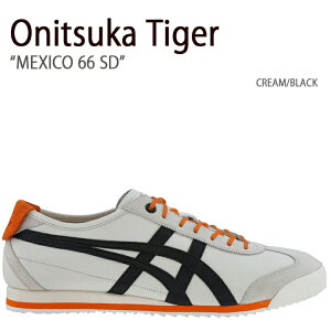 Onitsuka Tiger IjcJ^CK[ Xj[J[ MEXICO 66 SD CREAM BLACK LVR 66 SD N[ ubN Y fB[X jp p jp 1183B301.100