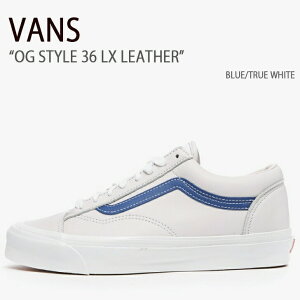 VANS oY Xj[J[ OG STYLE 36 LX LEATHER BLUE TRUE WHITE X^C 36 U[ u[ gD[zCg Y fB[X jp p jp V[Y VN0A4BVE21B