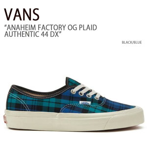 VANS oY Xj[J[ ANAHEIM FACTORY OG PLAID AUTHENTIC 44 DX BLACK BLUE AinCt@Ng[OGvCh ubN u[ @Y V[Y Y fB[X VN0A5KX4Y61