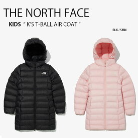 THE NORTH FACE ノースフェイス キッズ K'S T-BALL AIR COAT Tボール ベンチコート コート パディング 中綿 ブラック ピンク キッズ 男の子 女の子 子供用 NJ3NM74S NJ3NM74T【中古】未使用品