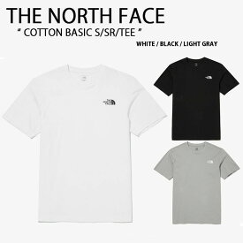 THE NORTH FACE ノースフェイス Tシャツ カットソー COTTON BASIC S/SR/TEE コットン ベーシック ボックスロゴ タグ 半袖 ショートスリーブ ロゴ ティーシャツ ブラック グレー ホワイト NT7UN04A/B/D【中古】未使用品