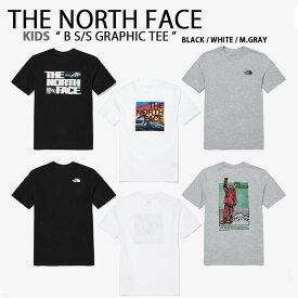 THE NORTH FACE ノースフェイス キッズ Tシャツ B S/S GRAPHIC TEE グラフィック ビッグロゴ バッグロゴ ショート スリーブ ティーシャツ 半袖 ブラック ホワイト グレー 男の子 女の子 子供用 NT7UN21T/S/V【中古】未使用品