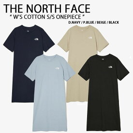 THE NORTH FACE ノースフェイス レディース ワンピース W'S COTTON S/S ONEPIECE コットン ショートスリーブ 半袖 ひざ下丈 ゆったり スリット ネイビー ブルー ブラック ベージュ 女性用 NT7ZN32A/B/C/D【中古】未使用品