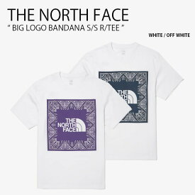 THE NORTH FACE ノースフェイス Tシャツ BIG LOGO BANDANA S/S R/TEE ビッグ ロゴ バンダナ ショートスリーブ ティーシャツ ラウンドネック 半袖 カットソー カジュアル メンズ レディース NT7UN29A/B【中古】未使用品