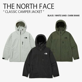 THE NORTH FACE ノースフェイス マウンテンパーカー CLASSIC CAMPER JACKET ジャケット フーディ パーカー ロゴ ブラック ホワイト カーキ メンズ レディース 男性用 女性用 男女共用 NJ3BN58A/B/C【中古】未使用品