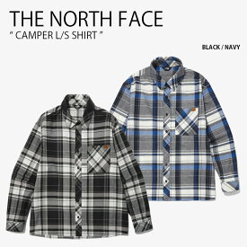 THE NORTH FACE ノースフェイス ネルシャツ CAMPER L/S SHIRT キャンパー ロングスリーブ シャツ 長袖 コットンシャツ チェック柄 ストリート カジュアル ブラック ネイビー メンズ レディース NH8LN50A/B【中古】未使用品