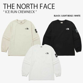 THE NORTH FACE ノースフェイス スウェット ICE RUN CREWNECK アイス ラン クルーネック スウェットシャツ トレーナー 長袖 カットソー プルオーバー ロゴ ブラック ベージュ ホワイト WHITELABEL メンズ レディース 男性用 女性用 NM5MP05J/K/L【中古】未使用品