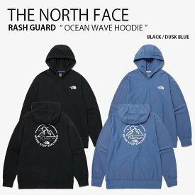 THE NORTH FACE ノースフェイス ラッシュガード OCEAN WAVE HOODIE オーシャン ウェーブ フーディ パーカー 長袖 水着 ロゴ カジュアル ストリート アウトドア マリンスポーツ 水泳 ブラック ブルー メンズ レディース 男性用 女性用 男女共用 NM5PP05A/C【中古】未使用品