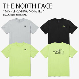 THE NORTH FACE ノースフェイス Tシャツ M'S REFRESHING S/S R/TEE リフレッシング ショートスリーブ ラウンドネック ティーシャツ 半袖 カットソー 冷感 ロゴ ブラック グレー ライム メンズ レディース 男性用 女性用 男女共用 NT7UP05A/B/C【中古】未使用品