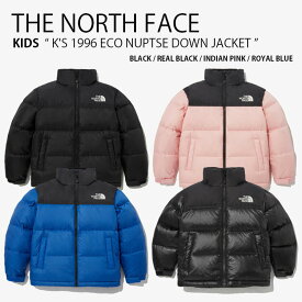 THE NORTH FACE ノースフェイス キッズ ダウンジャケット K'S 1996 ECO NUPTSE DOWN JACKET エコ ヌプシ ダウン ジャケット ジップアップ フーディ パーカー ロゴ カジュアル ストリート ブラック ピンク ブルー 男の子 女の子 子供用 NJ1DP53S/T/U/V【中古】未使用品