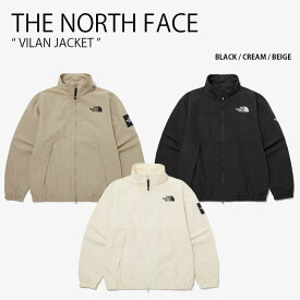 THE NORTH FACE ノースフェイス ボンバージャケット VILAN JACKET ヴィラン ジャケット ナイロンジャケット 長袖 ブルゾン ロゴ カジュアル ストリート ブラック アイボリー ベージュ WHITELABEL メンズ レディース 男性用 女性用 男女共用 NJ3BP54J/K/L【中古】未使用品