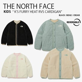 THE NORTH FACE ノースフェイス キッズ フリースジャケット K'S FURRY HEAT RVS CARDIGAN フューリー ヒート リバーシブル カーディガン フリース ジャケット ボアジャケット ロゴ ブラック ベージュ グリーン ピンク 男の子 女の子 子供用 NJ3NP54S/T/U【中古】未使用品