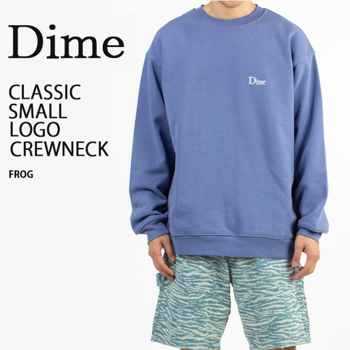 楽天市場】Dime ダイム スウェット CLASSIC SMALL LOGO CREWNECK  