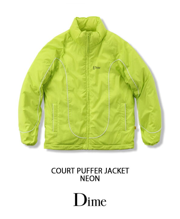 楽天市場】Dime ダイム ダウンジャケット COURT PUFFER JACKET NEON  