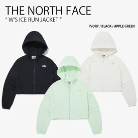 THE NORTH FACE ノースフェイス レディース ナイロンジャケット W'S ICE RUN JACKET ウィメンズ アイス ラン ジャケット フーディ パーカー ロゴ カジュアル ストリート スポーツ WHITELABEL アイボリー ブラック グリーン 女性用 NJ3BQ33J/K/L【中古】未使用品