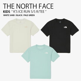 THE NORTH FACE ノースフェイス キッズ Tシャツ K'S ICE RUN S/S R/TEE アイス ラン ショートスリーブ ティーシャツ 半袖 カットソー クルーネック ロゴ カジュアル ストリート ベージュ ブラック グリーン 男の子 女の子 子供用 NT7UQ01S/T/U【中古】未使用品