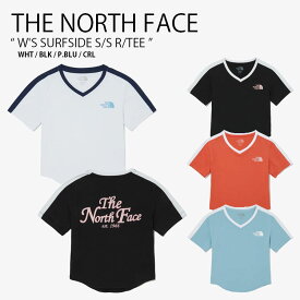 THE NORTH FACE ノースフェイス レディース Tシャツ W'S SURFSIDE S/S R/TEE ウィメンズ サーフサイド ショートスリーブ ティーシャツ 半袖 カットソー ラッシュガード 水着 スリムフィット ロゴ カジュアル WHITELABEL 女性用 NT7UQ31J/K/L/M【中古】未使用品