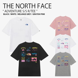 THE NORTH FACE ノースフェイス Tシャツ ADVENTURE S/S R/TEE アドベンチャー ショートスリーブ ラウンドネック ティーシャツ 半袖 カットソー ロゴ WHITELABEL ブラック ホワイト グレー ピンク メンズ レディース 男性用 女性用 男女共用 NT7UR06J/K/L/M【中古】未使用品