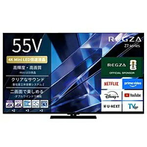 REGZA ���O�U 55Z770S 55V�^ 4K Mini LED�t���e���r