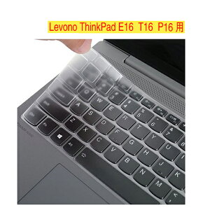 uWASHODOvLevono ThinkPad E16 Gen1/2/3 T16 Gen2/3 P16 s/v/Gen2 p USzL[{[hJo| É ^Cv hho LYh~ ϖ  m{@VNpbh TPU^CvیJo[ یtB keyboa