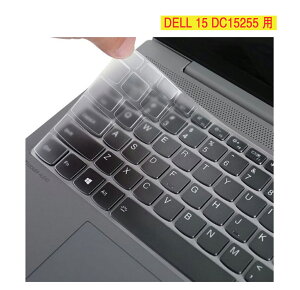 DELL 15 DC15255 p VR^Cv L[{[hJo| f É ^Cv hho LYh~ ϖ  یJo[ یtB keyboard clear film cover Protection seal